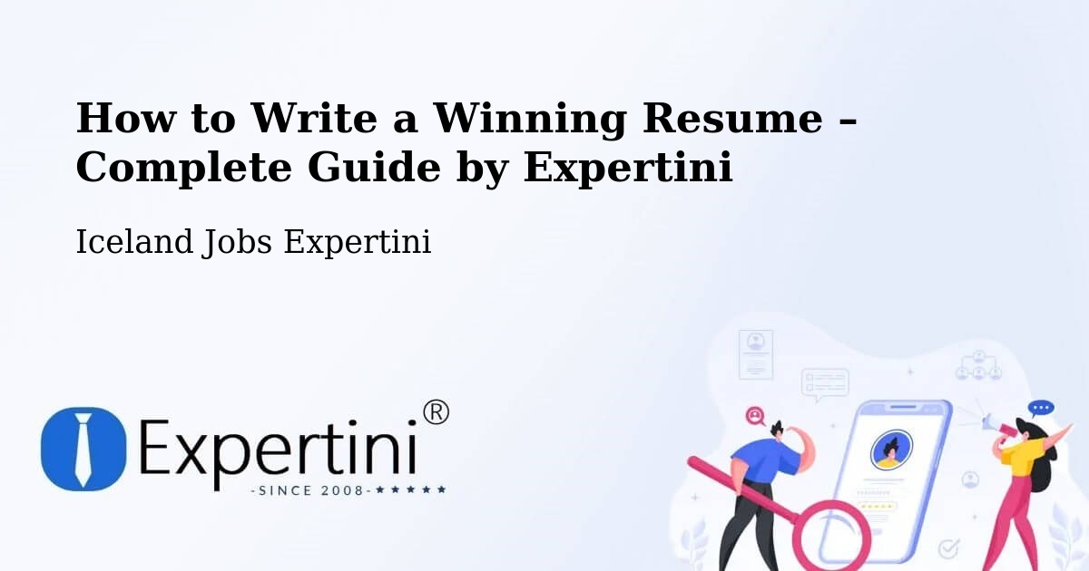 Resume Writing Guide for Job Seekers – Mosfellsbær - Mosfellsbær, Iceland Jobs Expertini