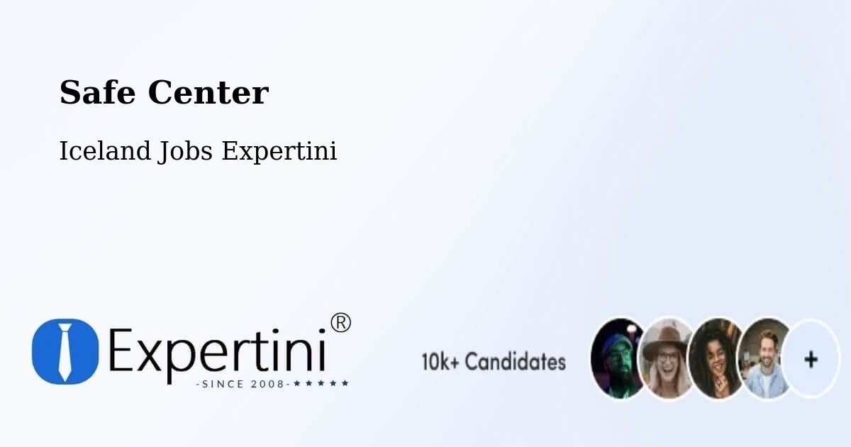 Safety Center – Mosfellsbær - Iceland Jobs Expertini